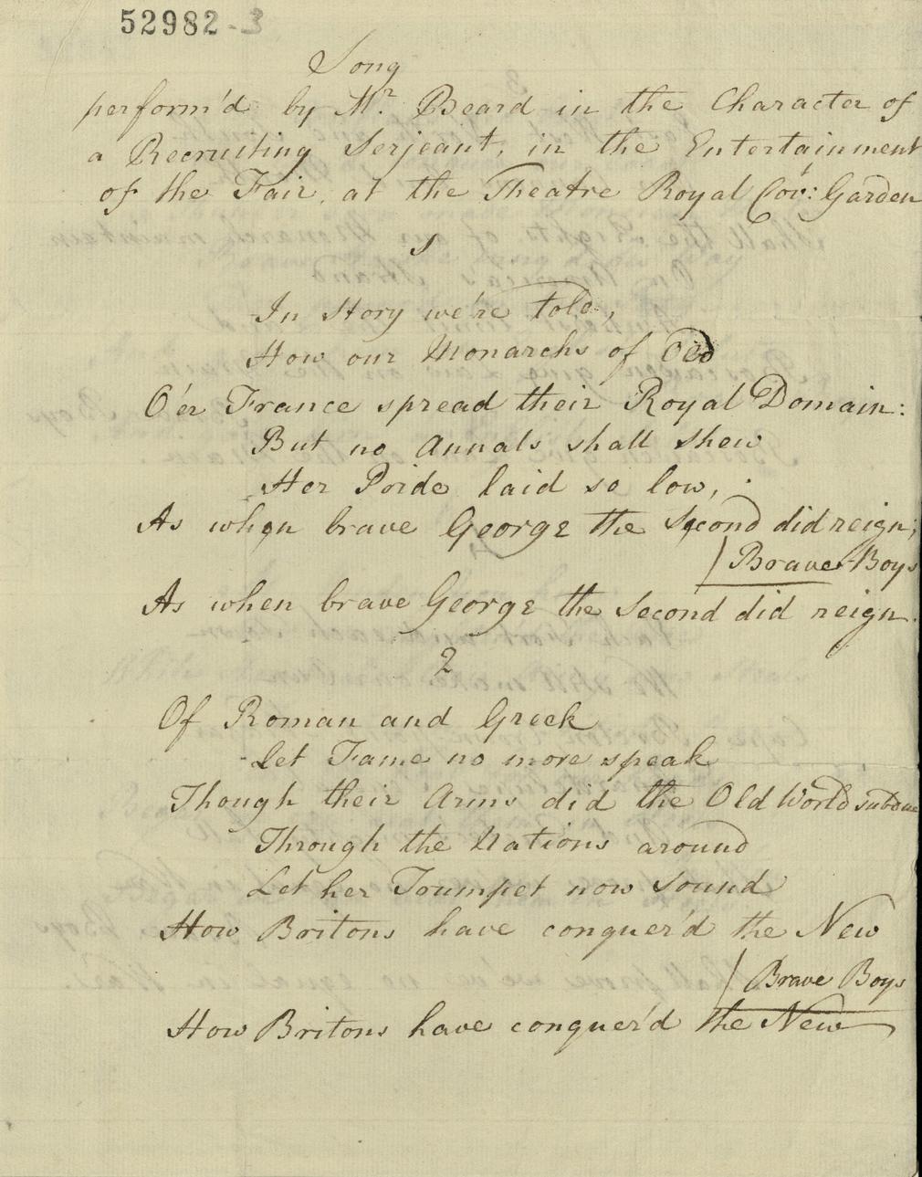 'Song perform'd by Mr Beard in the Character of a Recruiting Serjeant, in the Entertainment of the Fair, at the Theatre Royal Covt Garden', GEO/MAIN/52982-3 Manuscript document, song performed by Mr Beard